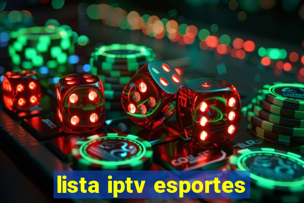 lista iptv esportes